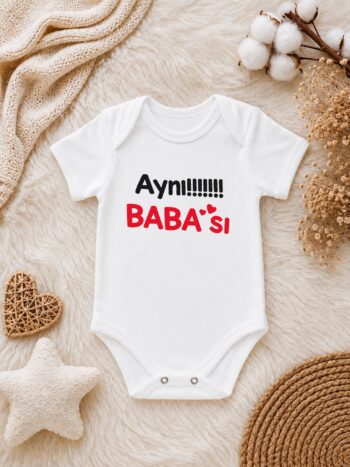 Aynı Babası Baskılı Bebek Zıbını – Baba Temalı Eğlenceli Yazılı Bebek Body